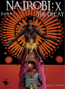 Nairobi X Issue 1 The Decay